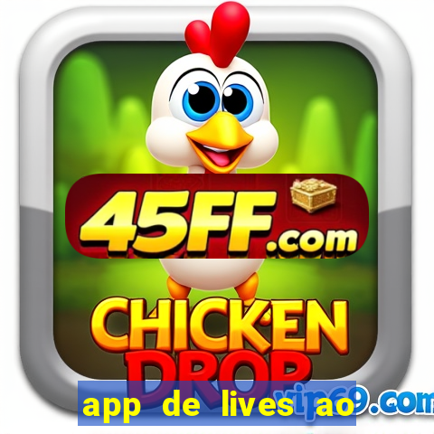 app de lives ao vivo 18